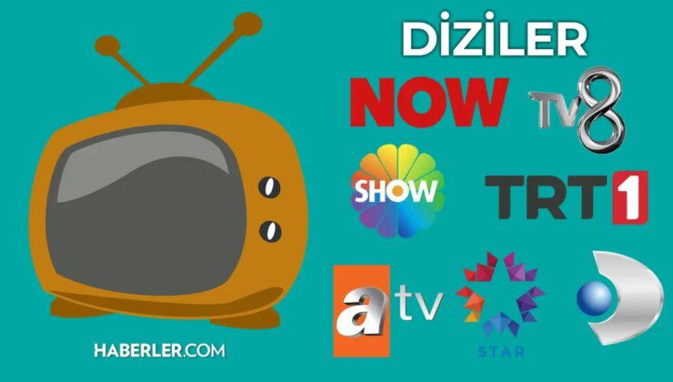 Çarşamba Akşamı Televizyon Dizileri ve Yayın Akışı – 2025 Güncel Liste