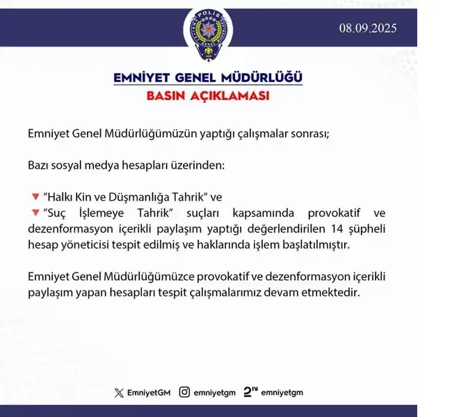 EGM'den Sosyal Medya Paylaşımlarına Yönelik Operasyon: 14 Hesap YönetIcisi Hakkında İşlem Başlatıldı